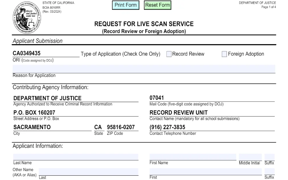 A screenshot of the Request for Live Scan Service form, a document that an applicant must provide to a Live scan site like a local police department when requesting a professional fingerprint-based background check.